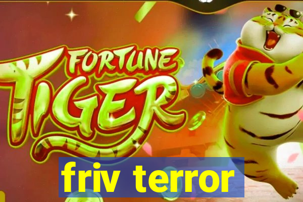 friv terror